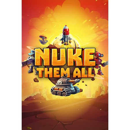 Nuke Them All