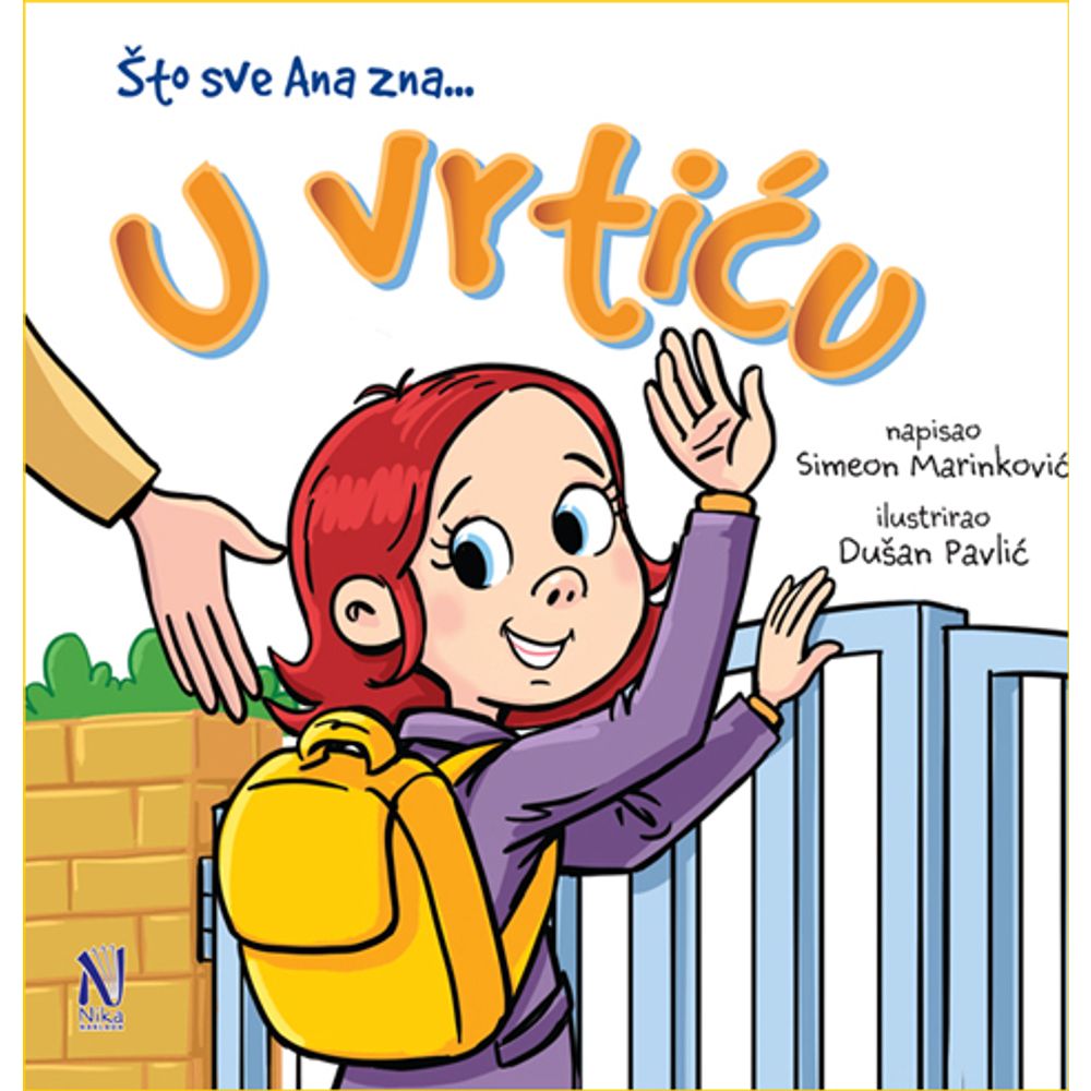 Mit tud Ana… Az óvodában